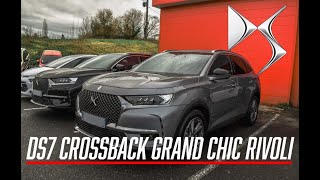 DS7 Crossback Grand Chic BlueHDi 180 EAT8 RIVOLI  le SUV de luxe à la Française [upl. by Arawaj]