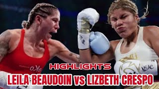 LEILA BEAUDOIN VS LIZBETH CRESPO HIGHLIGHTS [upl. by Haya]