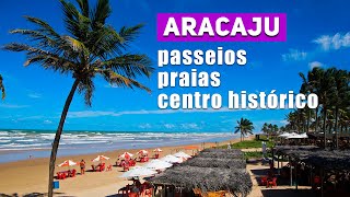 ARACAJU  Roteiro completo passeios praias e mais [upl. by Eerok]