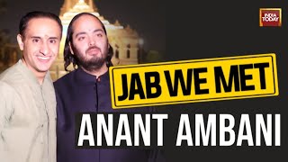 Reliance Industries Director Anant Ambani Exclusive With Rahul Kanwal  Jab We Met On India Today [upl. by Champaigne]