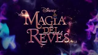 Disney Channel España  Anuncio Estreno Película Magia del Revés 576p en 169 [upl. by Aciraj]