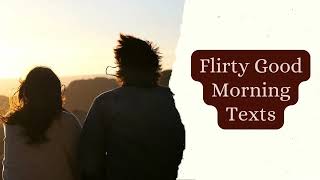 How To Text Guys  Flirty Good Morning Texts [upl. by Madriene]