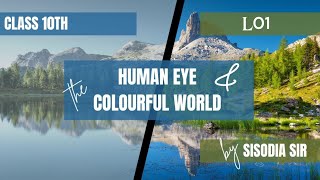 class 10 ScienceHuman eye and colourful worldL01By Sisodia SirSWS [upl. by Nnylamme]