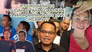 GEGEERR IPTU RUDIANA CS SUDAH D2 T4H4N GANTIKAN 7 NAR4P1D4N4 KASUS VINA CIREBON [upl. by Itram]