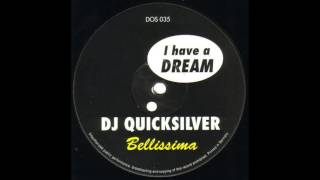 DJ Quicksilver  Bellissima Original 12 Mix 1996 [upl. by Suriaj]