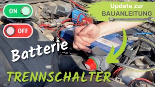 ⚡️ Deswegen solltest du einen Batterie Trennschalter einbauen 🔋🪫 Totschalter für Autobatterie 🔧 [upl. by Sauers]