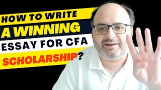 Ace Your CFA Scholarship Essay with These 4 Proven Tips [upl. by Sirtimed]