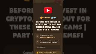 Before You Invest in Crypto Watch Out for These Deadly Scams  Part 1 of 5  MemeFi code [upl. by Porte]