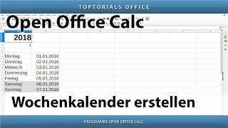 Dynamischen Wochenkalender erstellen OpenOffice Calc [upl. by Alenson]