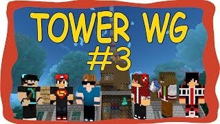 Die Tower WG 3  Wir markieren erstmal unser Revier MinecraftAttack of the BTeam [upl. by Ettedranreb]