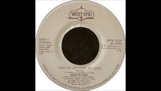 North End  Kind Of Life Kind Of Love Single Version 1979 [upl. by Ulah]