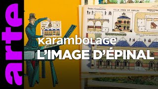 Limage d’Épinal  Karambolage  ARTE [upl. by Ecneps]