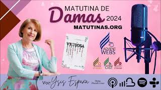 Matutina de Damas 2024  Septiembre 24 [upl. by Codi]