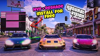 How to install NVE and reshade in GTA 5  Natural Vision Evolved FREE GTA V Graphic Mods [upl. by Hermione]