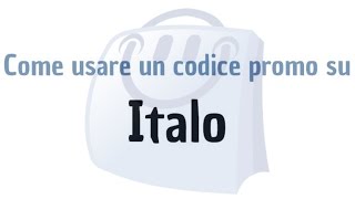 Come usare un codice promo su Italo [upl. by Christabelle]