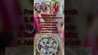 Benefits of dragon fruit for hair ❤️hairgrowth extremehairgrowth shinyhair stophairfall [upl. by Assirk806]