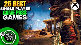 25 BEST SINGLE PLAYER XBOX GAME PASS GAMES YOU CAN PLAY THIS 2023 amp 2024 [upl. by Asim]