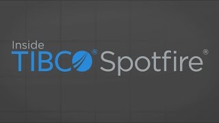 Inside TIBCO Spotfire [upl. by Yretsym]