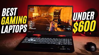 Best Gaming Laptops Under 600 2024  Top 5 Best Budget Gaming Laptops under 600 in 2024 [upl. by Emeric]