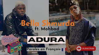 Mohbad ft Bella Shmurda  Adura Paroles en français [upl. by Laiceps282]