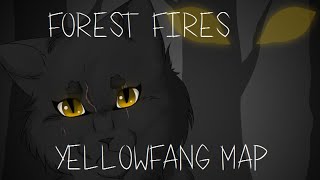 Yellowfang  Forest Fires COMPLETED MAP [upl. by Anera]