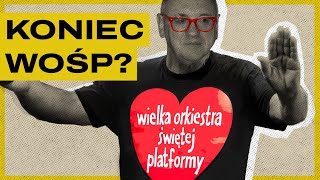 Owsiak to drugi Wałęsa WOŚP musi się zmienić albo zniknąć  Kultura poświęcona [upl. by Olleina]