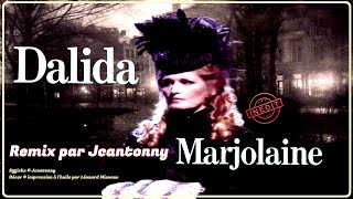 Dalida  Marjolaine Maxi45T inédit par Jcantonny  Clip Officiel  HD Stéréo [upl. by Beilul2]