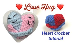 💝 Hug Heart 💝 Crochet Amigurumi Free Pattern [upl. by Nyrual415]