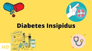 Diabetes Insipidus Causes Signs and Symptoms Diagnosis and Treatment [upl. by Shepherd]