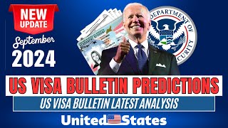 US Visa Bulletin Predictions September 2024  Visa Bulletin Latest Analysis  US Immigration News [upl. by Yun419]