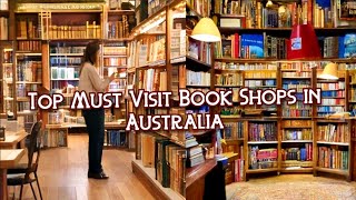 Top Must Visit Book Shops in Australia  Book Lover’s Guide [upl. by Agace]