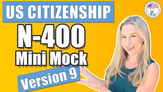 US Citizenship Interview N400 Naturalization  MiniMock 09  USCitizenshipTestorg [upl. by Ahsakal]