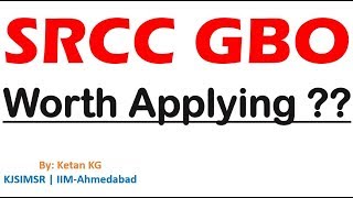 SRCC GBO  Worth Applying  Profile Future Prospects Exam details [upl. by Auhsoj]