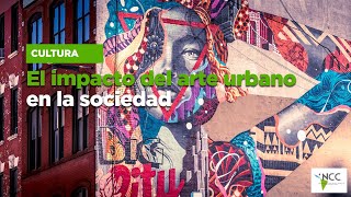 El impacto del arte urbano en la sociedad [upl. by Aseuqram579]