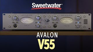 Avalon V55 Stereo Preamplifier Overview [upl. by Jr]