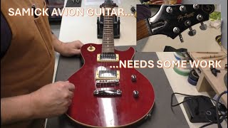 Samick Avion Electric Guitar  Needs some work [upl. by Notsua]