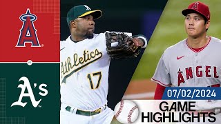 Oakland Athletics vs Los Angeles Angels Game Highlights 07022024  MLB Highlights 2024 [upl. by Aiclid826]