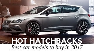 Top 12 Hot Hatchback Cars to Buy in 2017 Prices and Technical Specs Compared [upl. by Akimrehs]