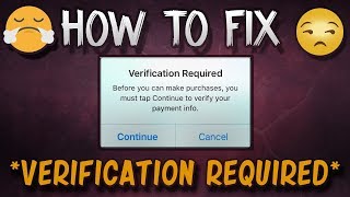 How To Fix Payment Method Verification Required in App Store  2023  Verification Required iOS 15 [upl. by Radburn]