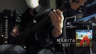 RIOT NARITA Bass cover [upl. by Coppinger466]