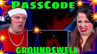 Reaction To PassCode  GROUNDSWELL PassCode REVERBERATE Plus Tour 2023 at Zepp Shinjuku  live [upl. by Garibull]