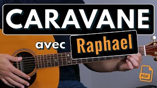 Jouer des rythmiques avec Caravane de Raphael  Tuto Guitare [upl. by Ahseinat]