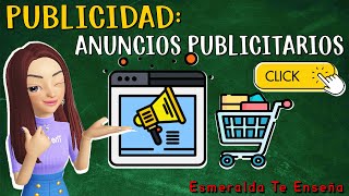 📺El Anuncio Publicitario ¿Qué es 🤔 Elementos 📰 y sus Tipos📲 [upl. by Hawthorn]