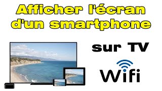 Comment afficher lécran dun smartphone sur une TV sans fil [upl. by Netnerb]