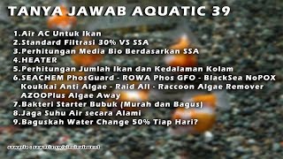 Tanya Jawab Aquatic 39 [upl. by Caras738]