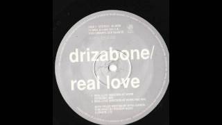 Drizabone  Real Love Masters At Work Detached Mix [upl. by Demetre]