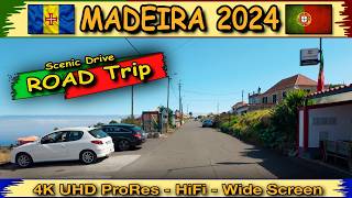 MADEIRA 2024  Scenic drive  4K  10bit color  HiFi Sound Tramtarie [upl. by Margette]