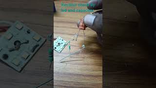 Short resistor check by  led amp capacitor [upl. by Haroun]