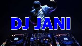 DJ JANI DJ Gani Valle Dasmash Mix Sharki [upl. by Panthea]