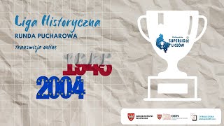 Wielkopolska Superliga Liceów liga historyczna  Rozgrywka pucharowa [upl. by Reklaw]